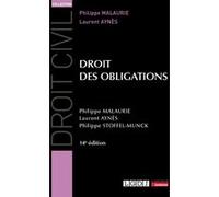 Droit des obligations Philippe Stoffel-Munck (Auteur), Laurent Aynès (Auteur), Philippe Delestre (Auteur)