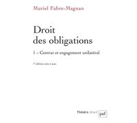 Droit des obligations. Tome 1
