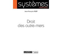 Droit des outre-mers - Jean-François Auby - Lgdj - broché - Etude