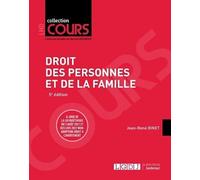 Droit des personnes et de la famille: À jour de loi bioéthique du 2 août 2021 et des lois 2022 Nom-Adoption-Droit à l'avortement (2022)