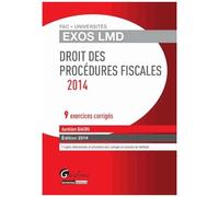Droit Des Procédures Fiscales - 9 Exercices Corrigés - Edition 2014