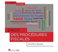 Droit des procedures fiscales Aurélien Baudu (Auteur)
