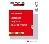 Droit des régimes matrimoniaux: Cours intégral et synthétique - Tableaux et schémas (2023-2024)