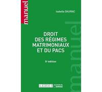 DROIT DES REGIMES MATRIMONIAUX ET DU PACS 5EME EDITION