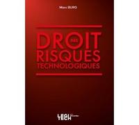 Droit des risques technologiques Marc Burg (Auteur)