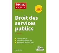 Droit des services publics 2ème édition - fiches pratiques, notions fondamentales, préparation aux concours - Fabien Bottini - Bréal - broché - Etude