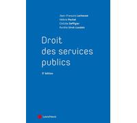 Droit des Services publics - Jean-François Lachaume - LexisNexis - broché - Etude