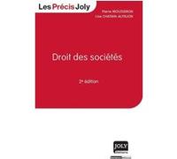 Droit des sociétés - 2ème édition Pierre Mousseron (Auteur), Lise Chatain-Autajon (Auteur)