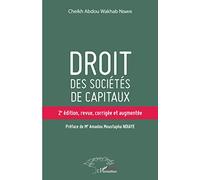 Droit des sociétés de capitaux – 2e édition, revue, corrigée et augmentée – L'Harmattan