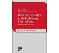 Droit des sociétés et de l'arbitrage international Benoît Le Bars (Auteur)