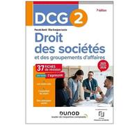Droit Des Sociétés Et Des Groupements D'affaires Dcg 2 - 37 Fiches De Révision