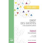 Droit Des Sociétés Et Des Groupements D'affaires Dcg Ue2 - Enoncé