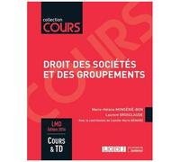 Droit Des Sociétés Et Des Groupements - Edition 2016