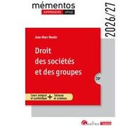 Droit des sociétés et des groupes Jean-Marc Moulin (Auteur)