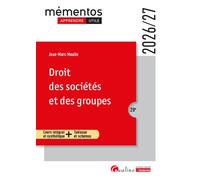 Droit des sociétés et des groupes - Jean-Marc Moulin - Gualino Eds - broché - Etude