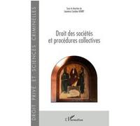 Droit des sociétés et procédures collectives Laurence Caroline Henry (Auteur)