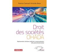 Droit des sociétés OHADA – Représentation et décisions collectives (SAS, pacte d'actionnaires)