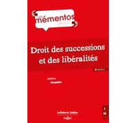 Droit des successions et des libéralités. 3e éd.