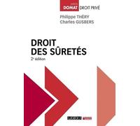 Droit des sûretés Charles Gijsbers (Auteur), Philippe Théry (Auteur)
