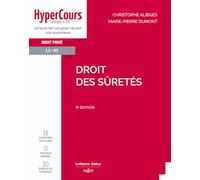 Droit des sûretés Christophe Albigès (Auteur), Marie-Pierre Dumont-Lefrand (Auteur)