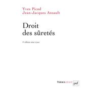 Droit des sûretés - Jean-Jacques Ansault - Puf - broché - Etude