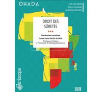 Droit des sûretés Ohada - Yvette Rachel Kalieu Elongo - Juriscope - broché - Etude