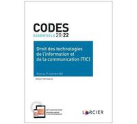 Droit Des Technologies De L'information Et De La Communication (Tic) - Edition 2022