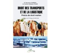 Droit des transports et de la logistique: Précis de droit malien