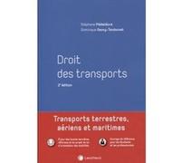 Droit Des Transports - Transports Terrestres, Aériens Et Maritimes