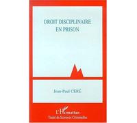 Droit Disciplinaire En Prison
