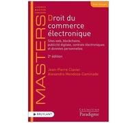 Droit Du Commerce Électronique - Sites Web, Blockchains, Publicité Digitale, Contrats Électroniques Et Données Personnelles