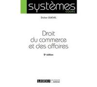 Droit du commerce et des affaires 5e edition Didier Guével (Auteur)
