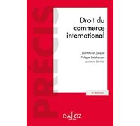 Droit du commerce international 4ème édition - Jean-Michel Jacquet - Dalloz - broché - Etude