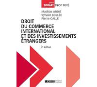 Droit du commerce international et des investissements étrangers (2019)