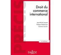 Droit du commerce international. 4e éd.