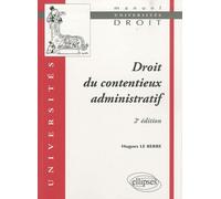 Droit du contentieux administratif - 2e édition