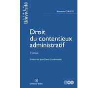 Droit du contentieux administratif 2ed - Alexandre Ciaudo - Dalloz - ebook (ePub) - Essai