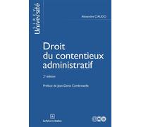 Droit du contentieux administratif 2nde édition - Alexandre Ciaudo - Sirey - broché - Essai