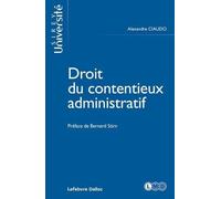 Droit Du Contentieux Administratif - Edition 2023
