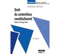 Droit du contentieux constitutionnel, 10ème édition