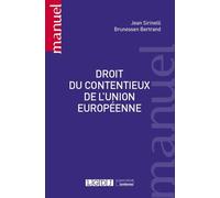 Droit du contentieux de l'Union européenne 2022 - Jean Sirinelli - Lgdj - broché - Etude