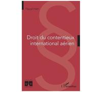 Droit Du Contentieux International Aérien