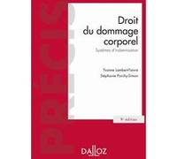 Droit Du Dommage Corporel - Systèmes D'indemnisation