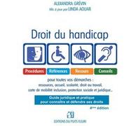Droit du handicap Linda Aouar (Auteur), Alexandra Grevin (Auteur)