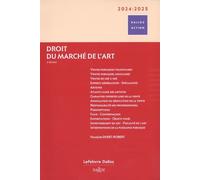 Droit Du Marché De L'art - Edition 2024-2025