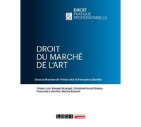 Droit du marché de l'art - Françoise Labarthe - Lgdj - broché - Etude