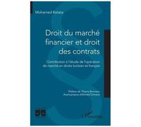 Mohamed Ketata – Droit du marché financier et des contrats – Contribution à l’étude – Broché