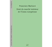 Droit du marché intérieur de l'Union européenne