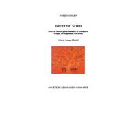 Droit du nord. notes sur le droit public finlandais et scandinave. origine, déve Notes sur le droit public finlandais et scandinave, Origine, développement, état actuel - Tore Modeen - Societe Legisla