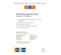 Droit Du Procès Civil - Tome 1